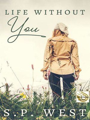 cover image of Life Without You
